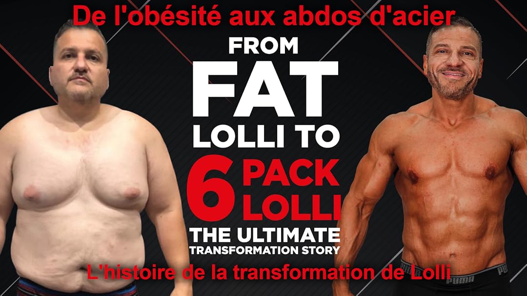 Prime Video De L Obesite Aux Abdos D Acier L Histoire De La Transformation De Lolli From Fat Lolli To 6 Pack Lolli