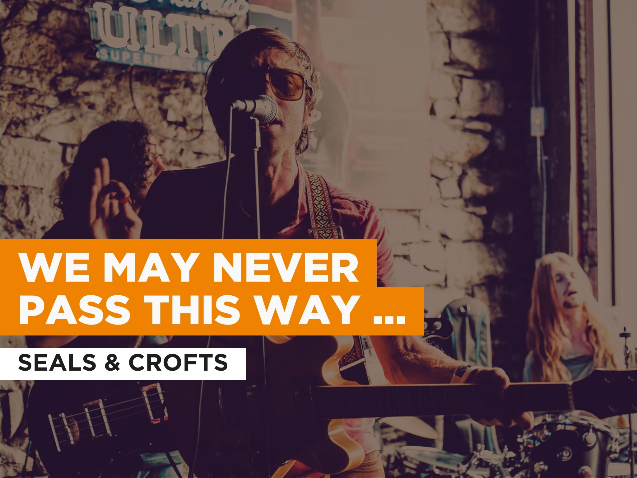 Prime Video We May Never Pass This Way (Again) al estilo de Seals & Crofts