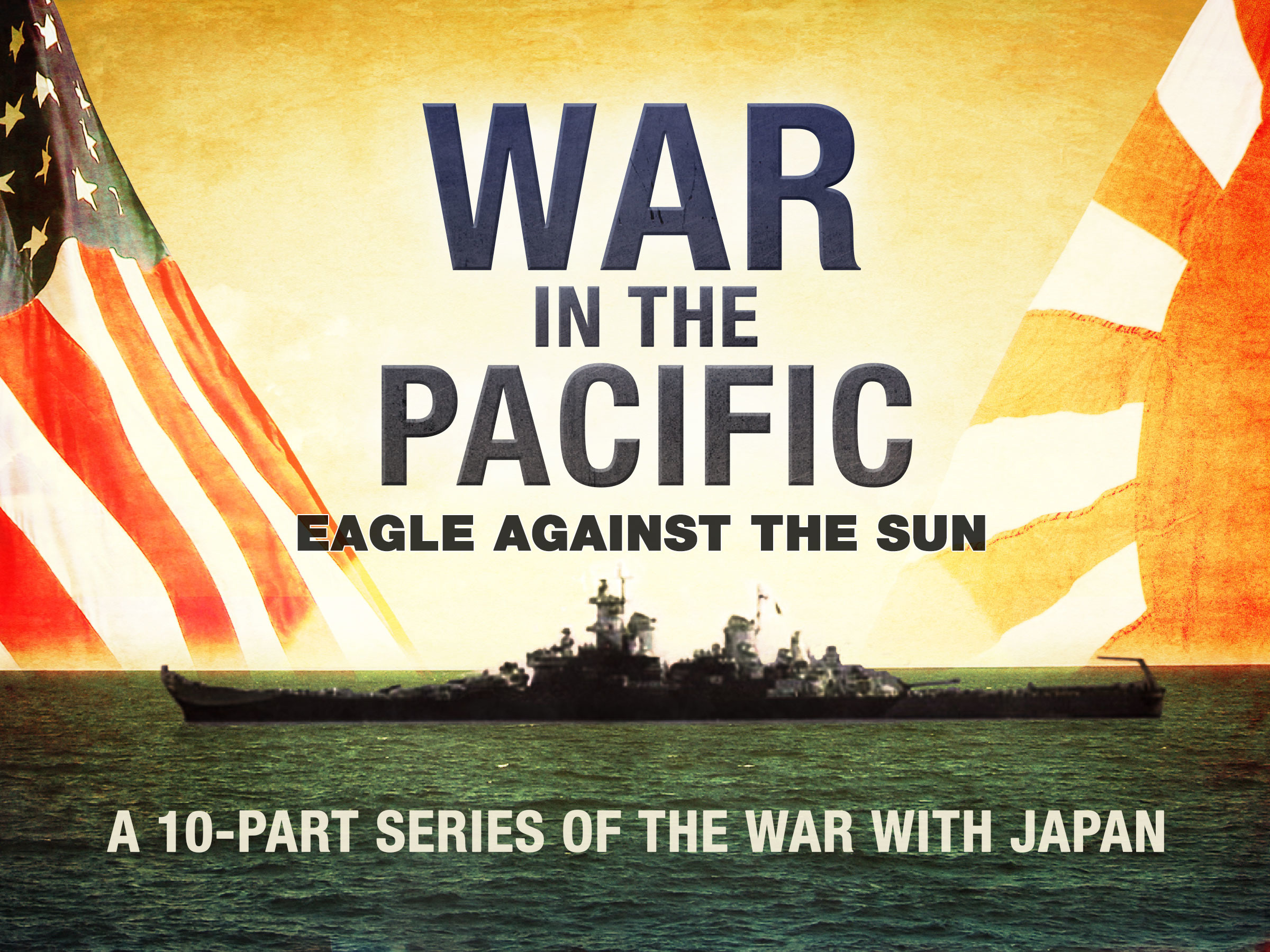 War In The Pacific Eagle Against The Sun Prime Video War In The Pacific Eagle Against The Sun Prime Video