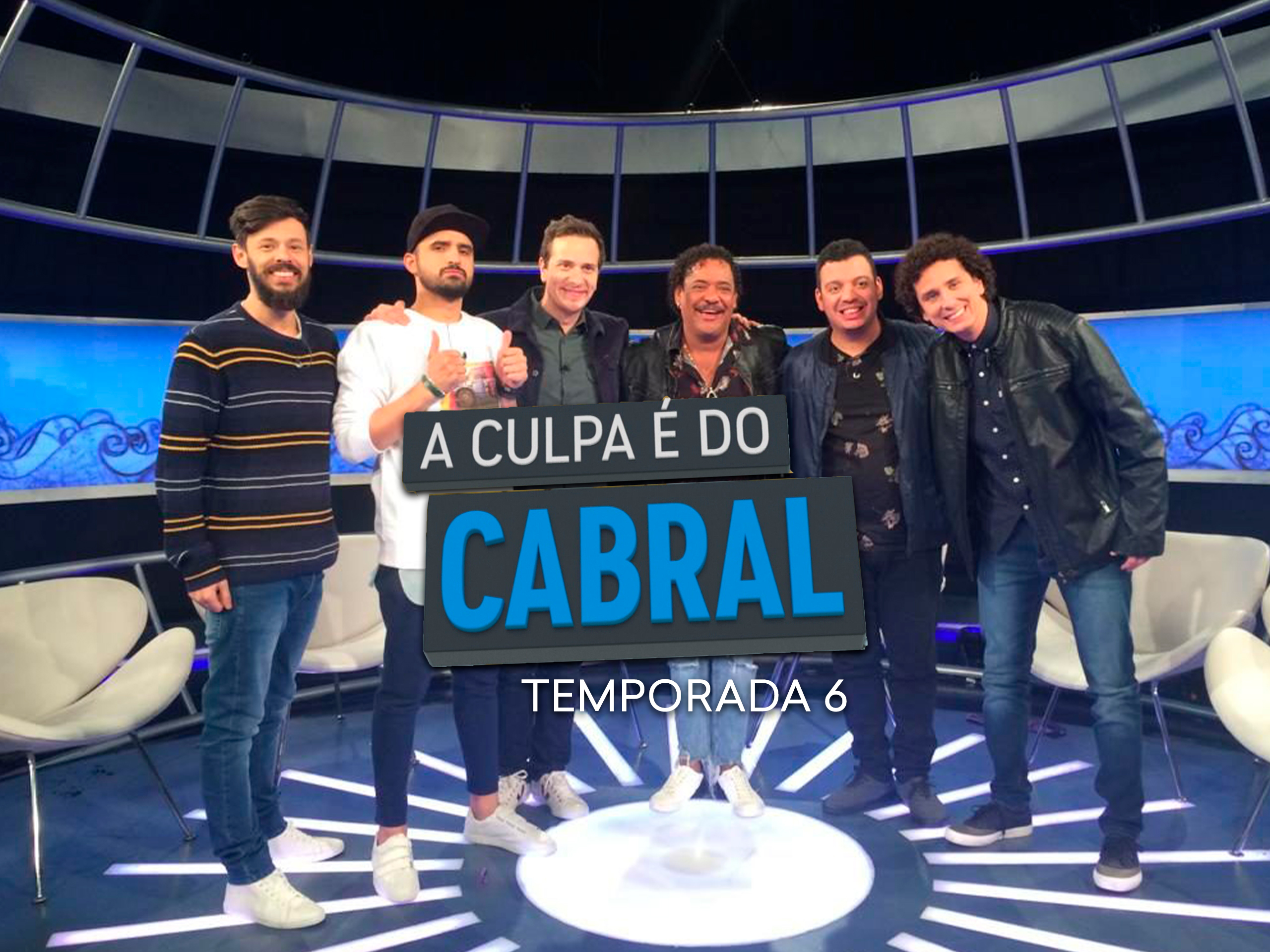 Prime Video: A Culpa é do Cabral Temporada 6