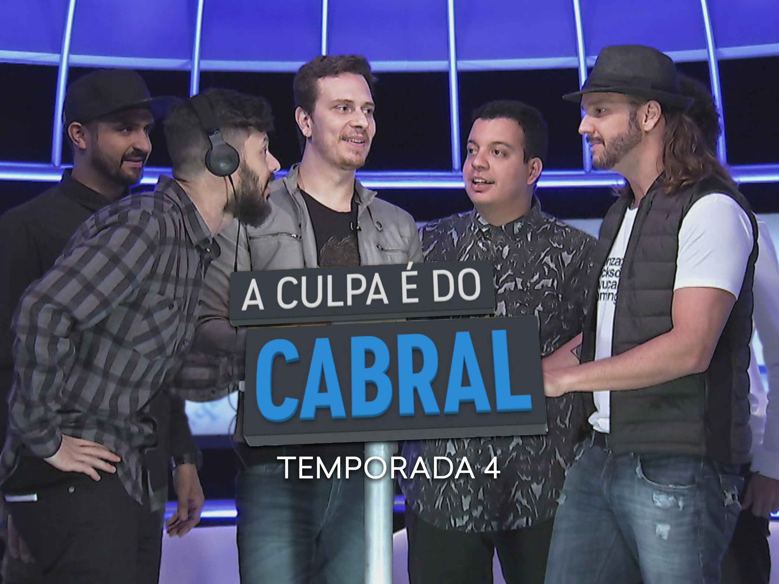 Prime Video: A Culpa é do Cabral Temporada 4