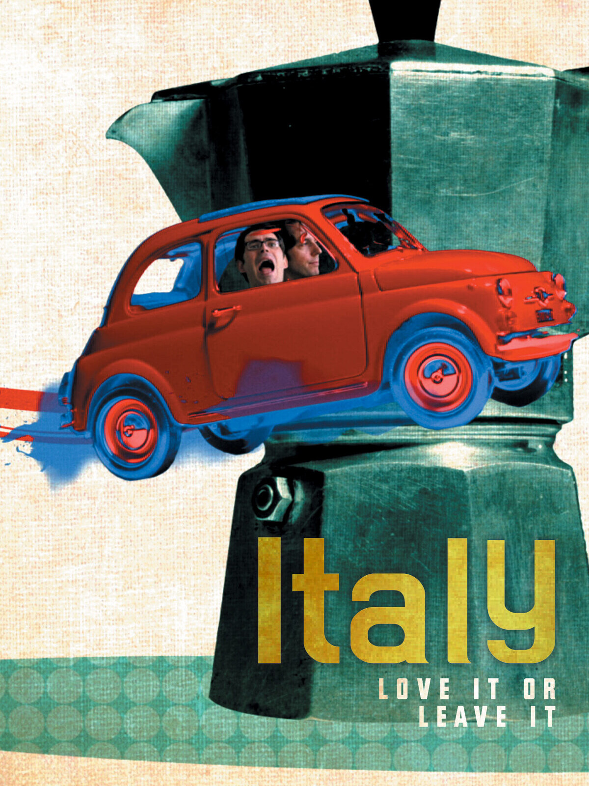 Prime Video: Italy: Love It Or Leave It