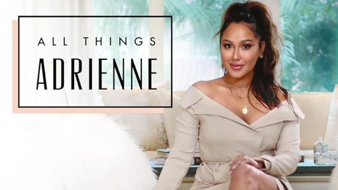 Watch All Things Adrienne | Prime Video