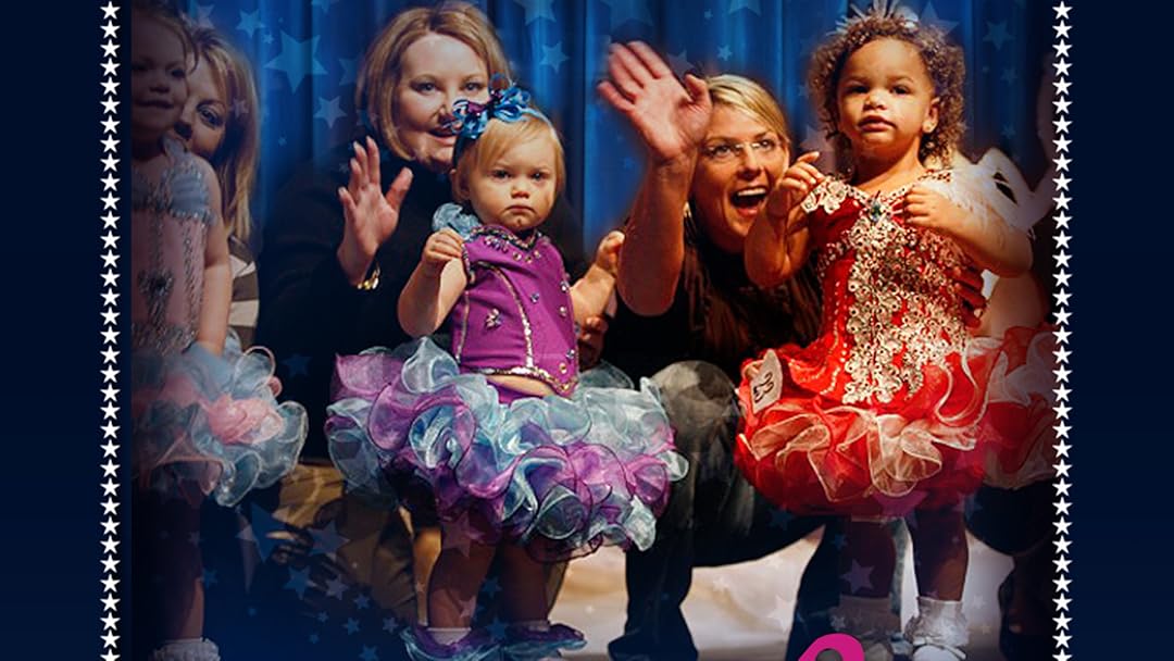 Watch Toddlers & Tiaras Prime Video