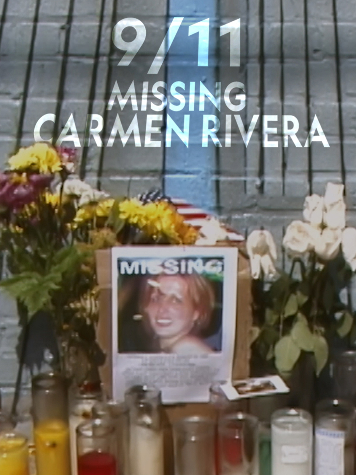 Prime Video 9/11 Missing Carmen Rivera