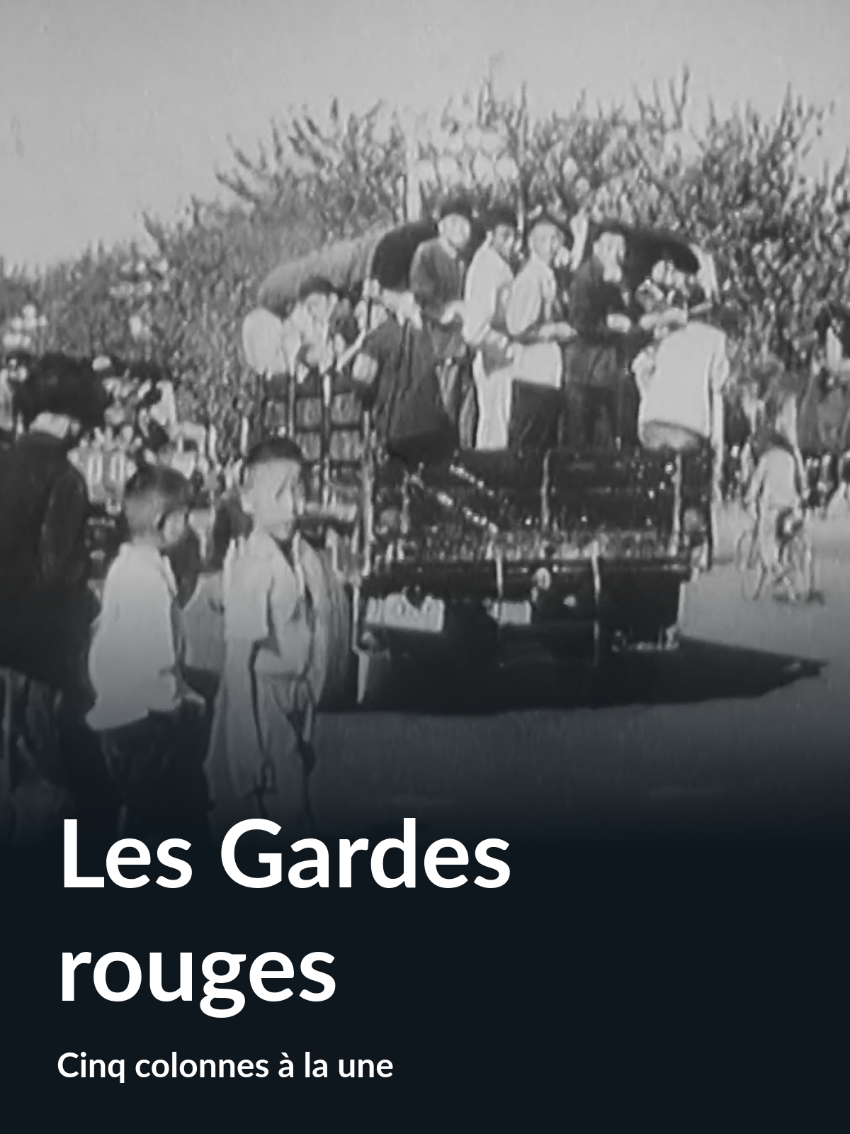 Prime Video Les Gardes rouges (Cinq colonnes à la une)