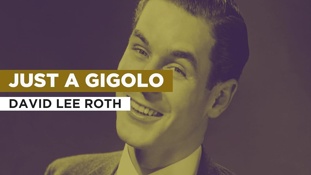 Prime Video Just A Gigolo in the Style of David Lee Roth