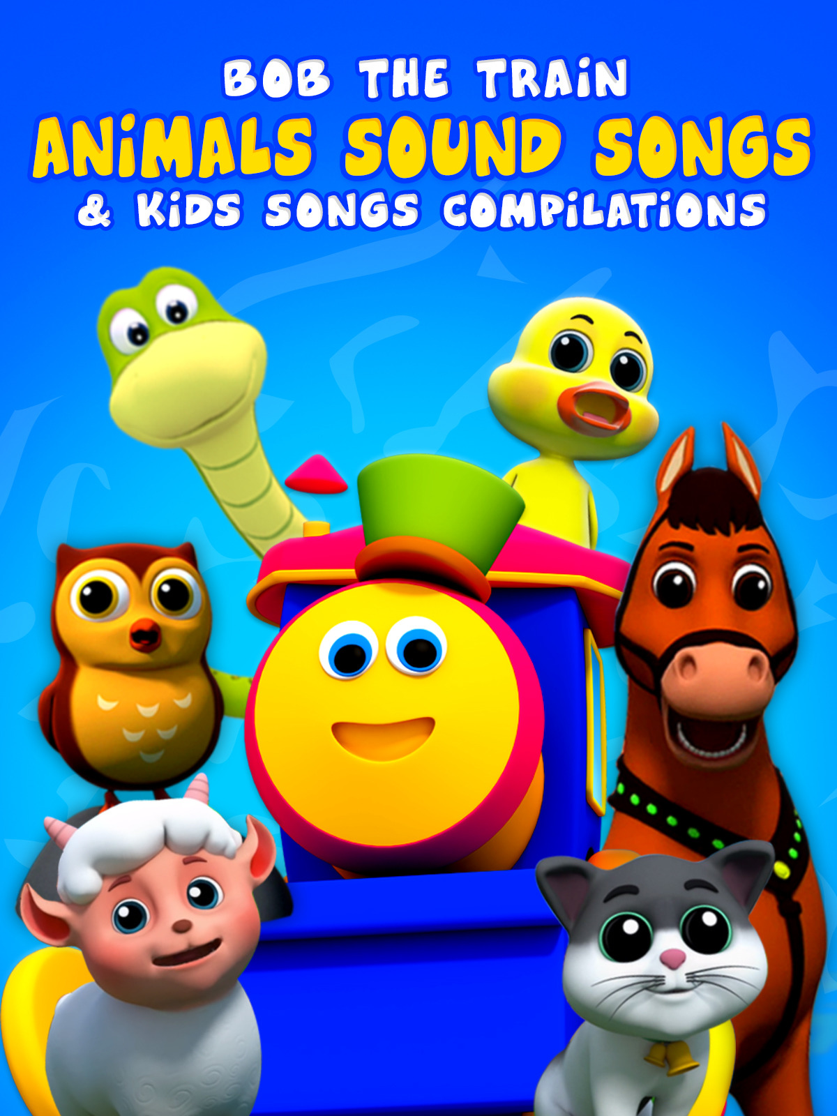 Prime Video Animals Sound Songs & Kids Songs Compilations Bob The Train