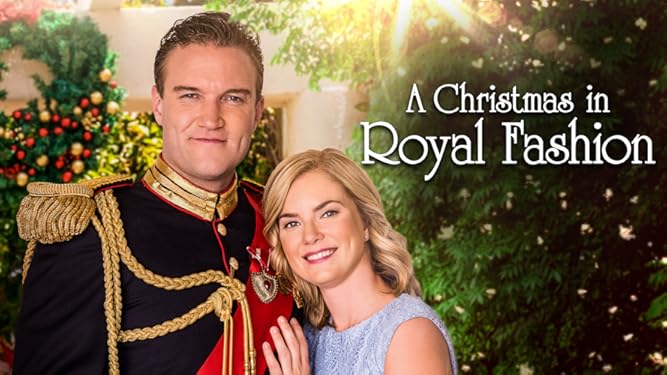 A Christmas In Royal Fashion 2022 Watch A Christmas In Royal Fashion | Prime Video