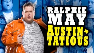 Watch Ralphie May: Austin-Tatious | Prime Video