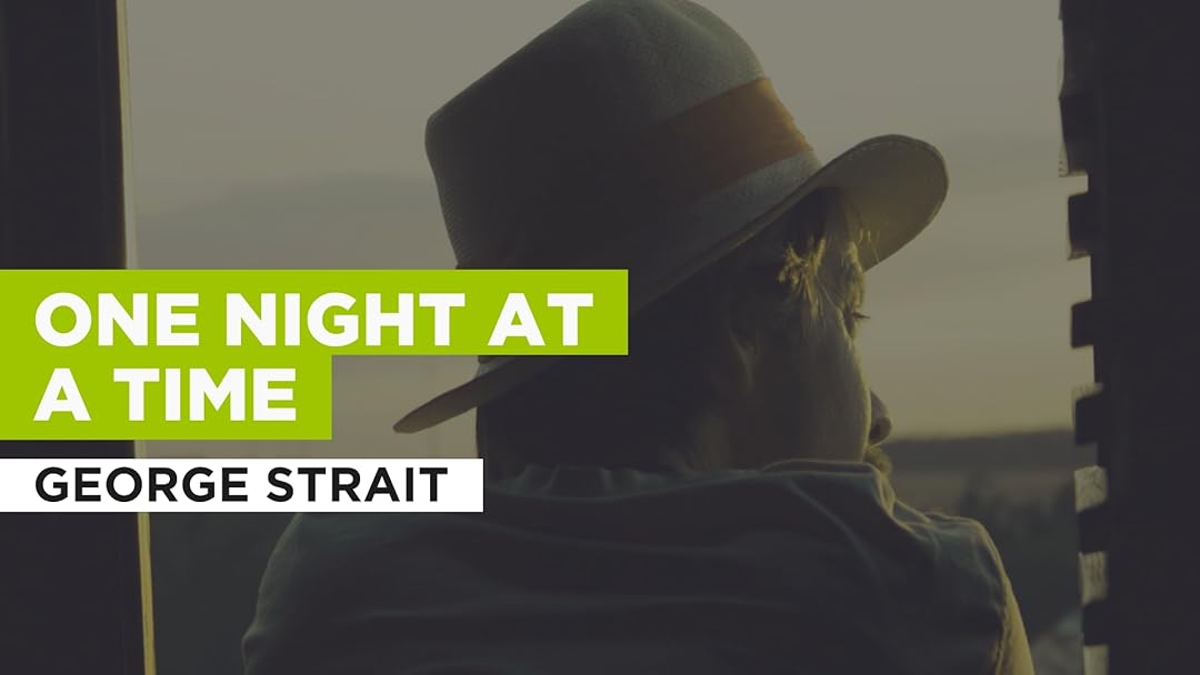 Prime Video One Night At A Time in the Style of Strait