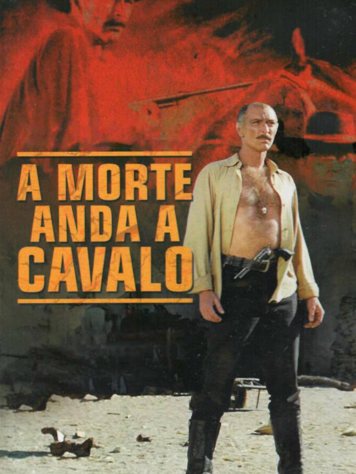 Prime Video: A Morte Anda a Cavalo