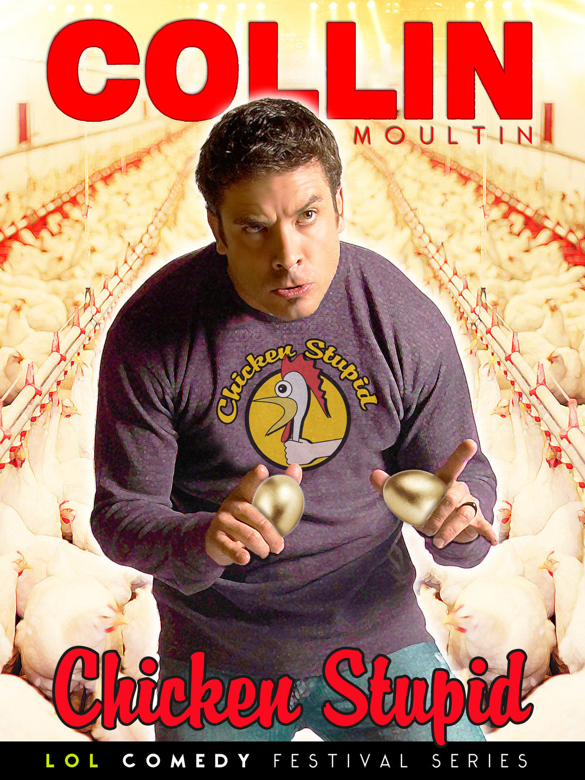 Prime Video Collin Moulton Chicken Stupid