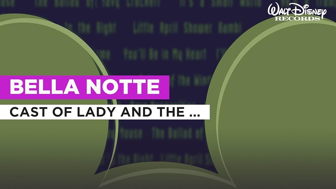 Prime Video Bella Notte in the Style of Cast of Lady and The Tramp