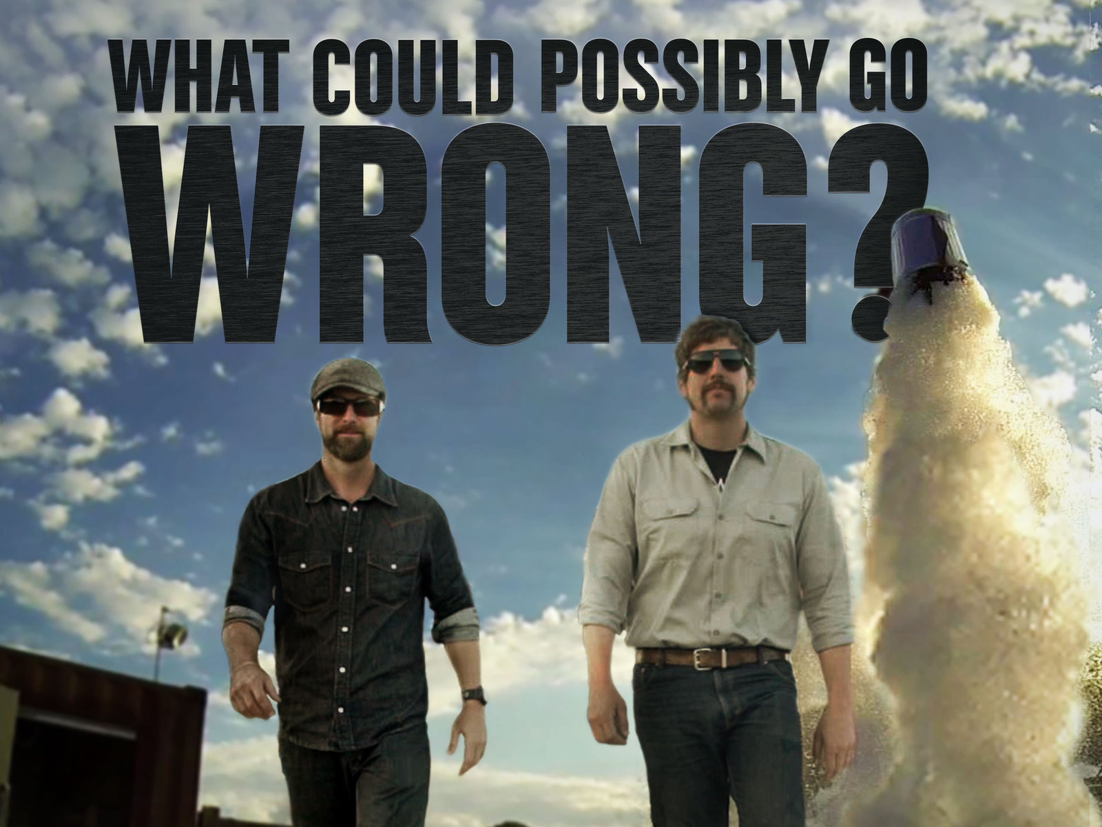 Prime Video What Could Possibly Go Wrong? Season 1 Prime Video What Could Possibly Go Wrong? Season 1