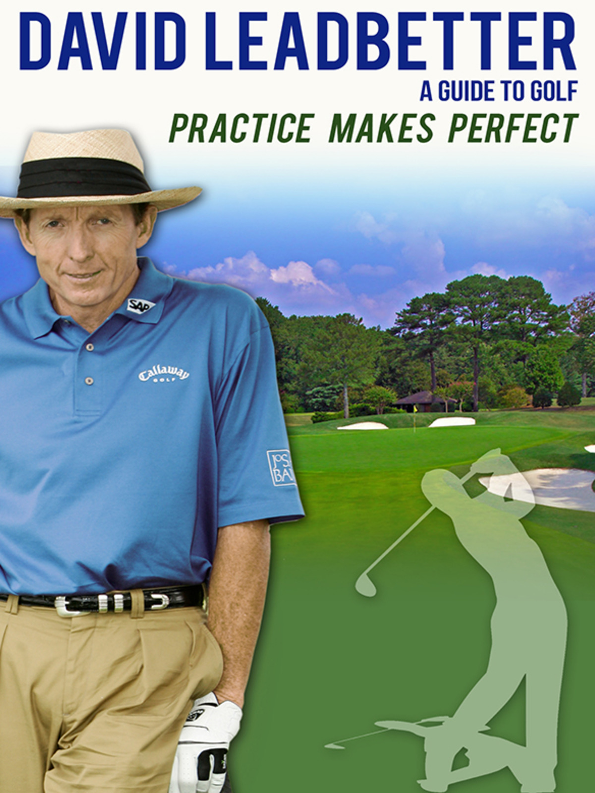 Prime Video David Leadbetter Practice Makes Perfect