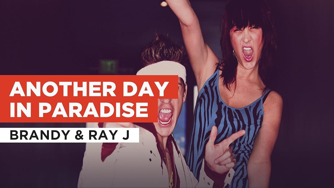 Prime Video Another Day In Paradise in the Style of Brandy & Ray J