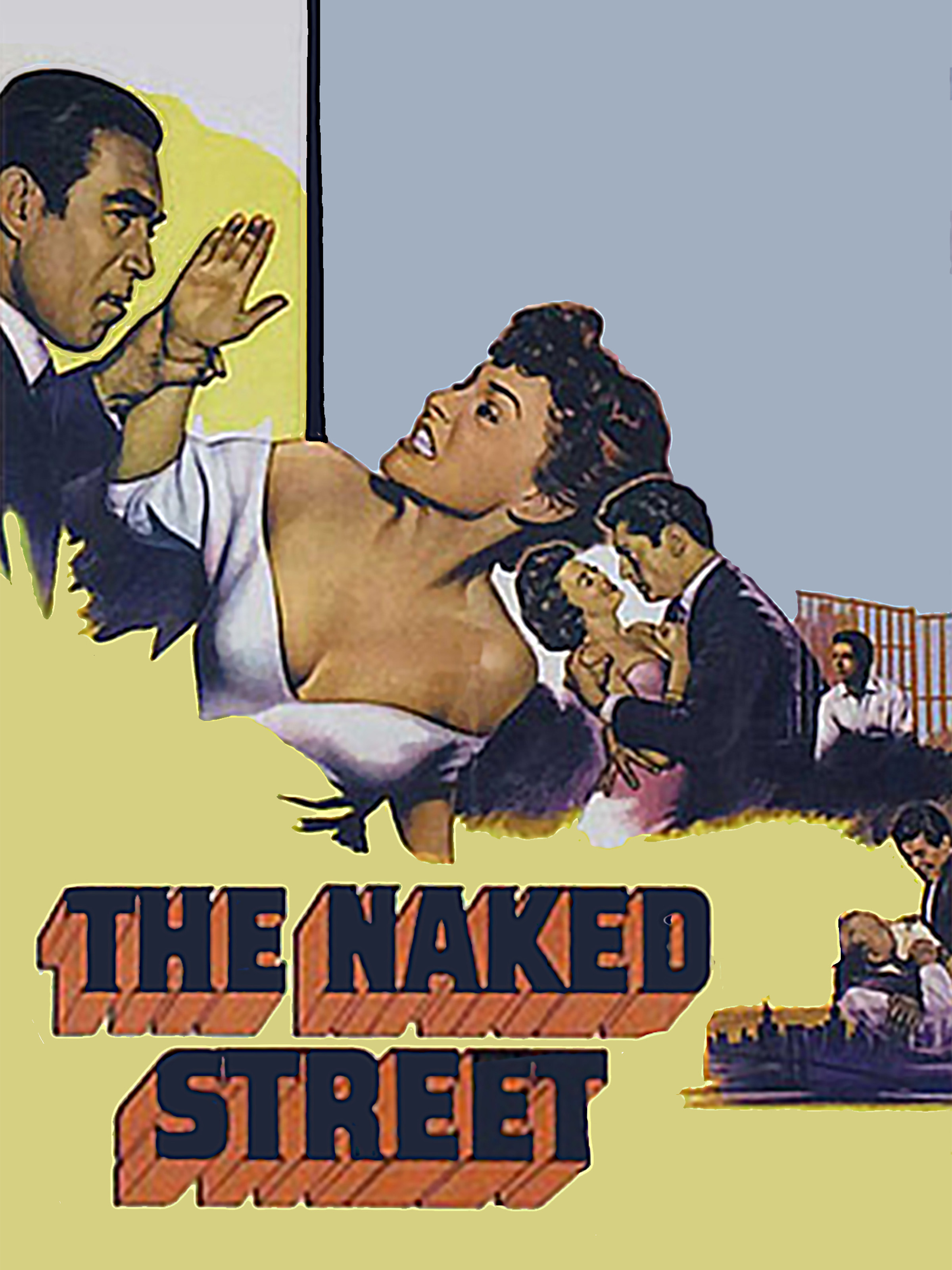Cast Of The Naked Street