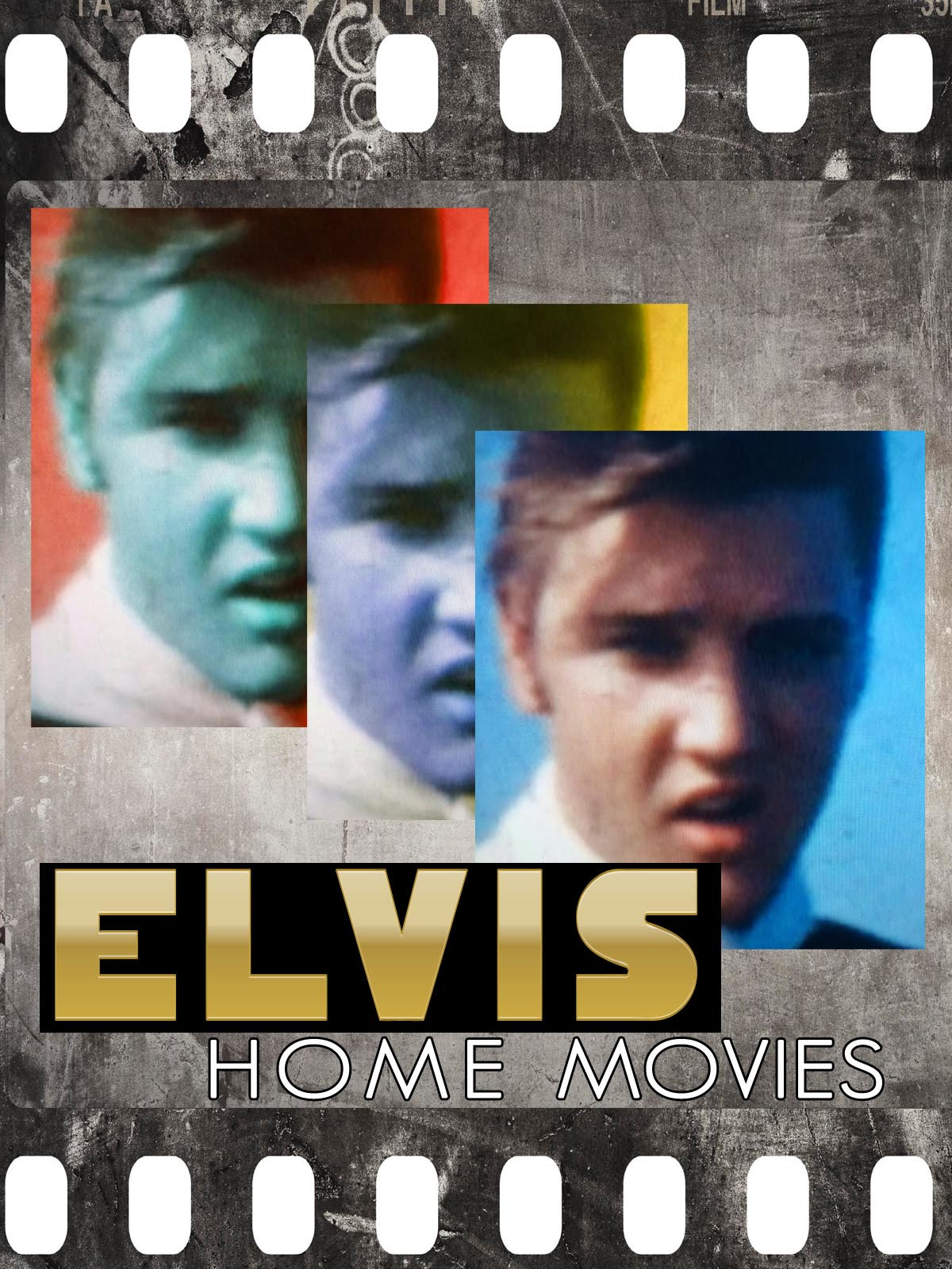 Prime Video: Elvis Home Movies
