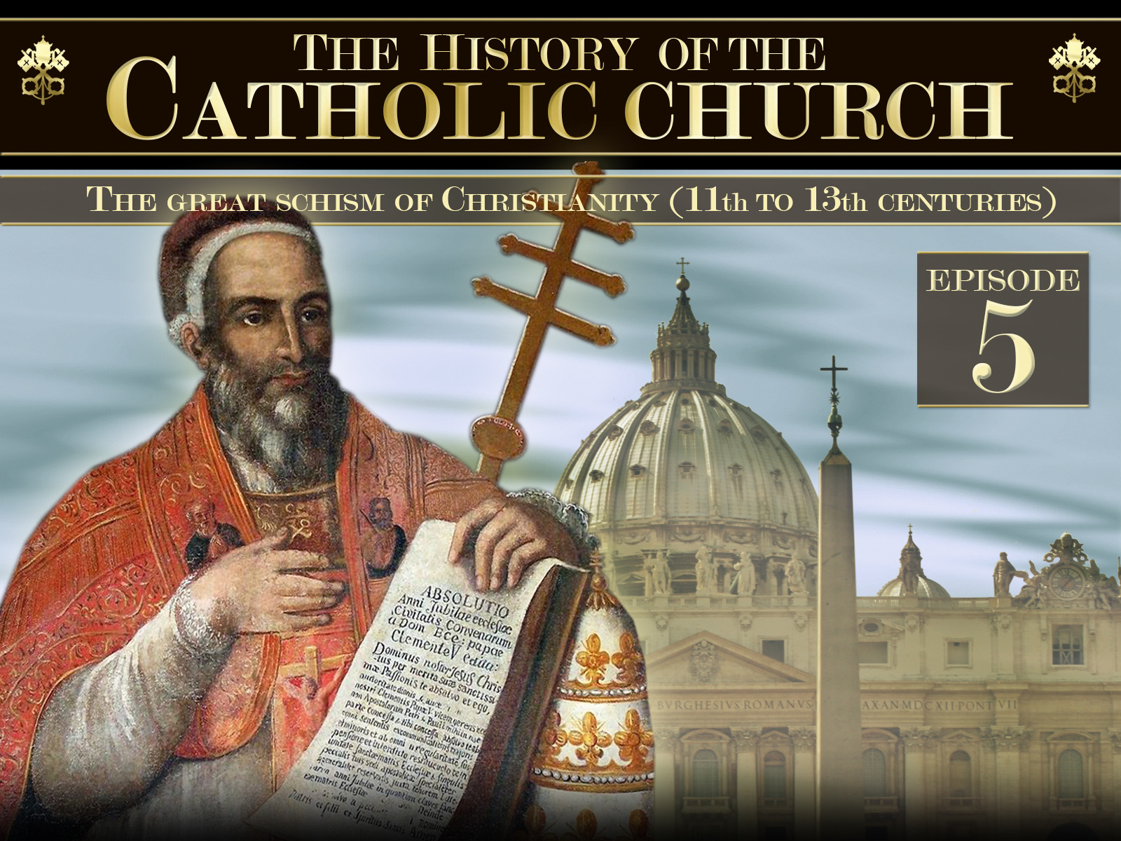 History Of Cathook – History of Roman Catholic Church – QKWD