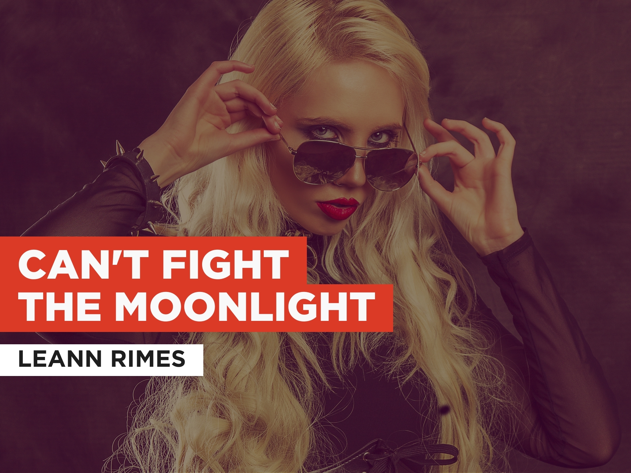 Prime Video: Can't Fight The Moonlight in the Style of LeAnn Rimes