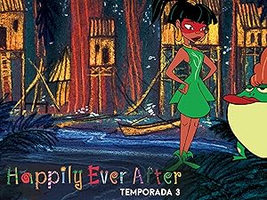 Happily Ever After Season 3 Prime Video