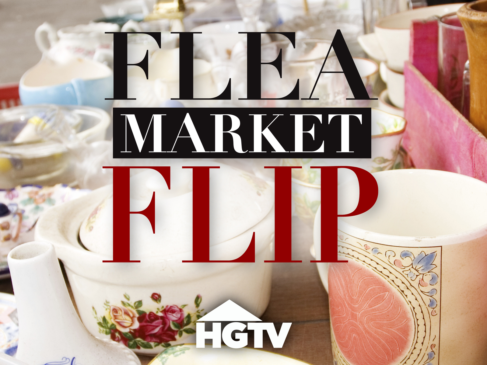 Prime Video: Flea Market Flip - Season 1