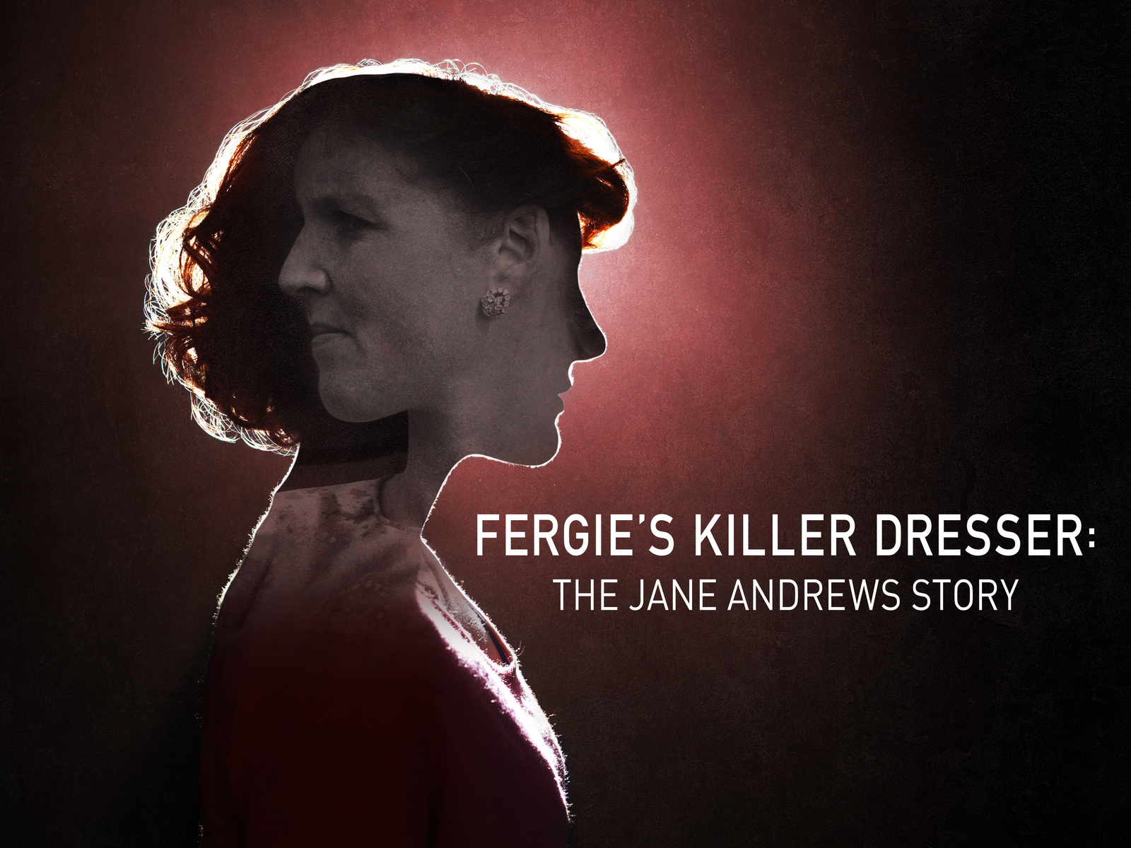 Prime Video Fergie’s Killer Dresser The Jane Andrews Story Season 1