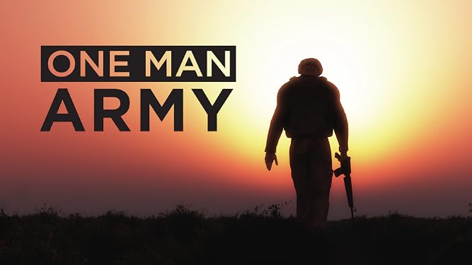 One man army