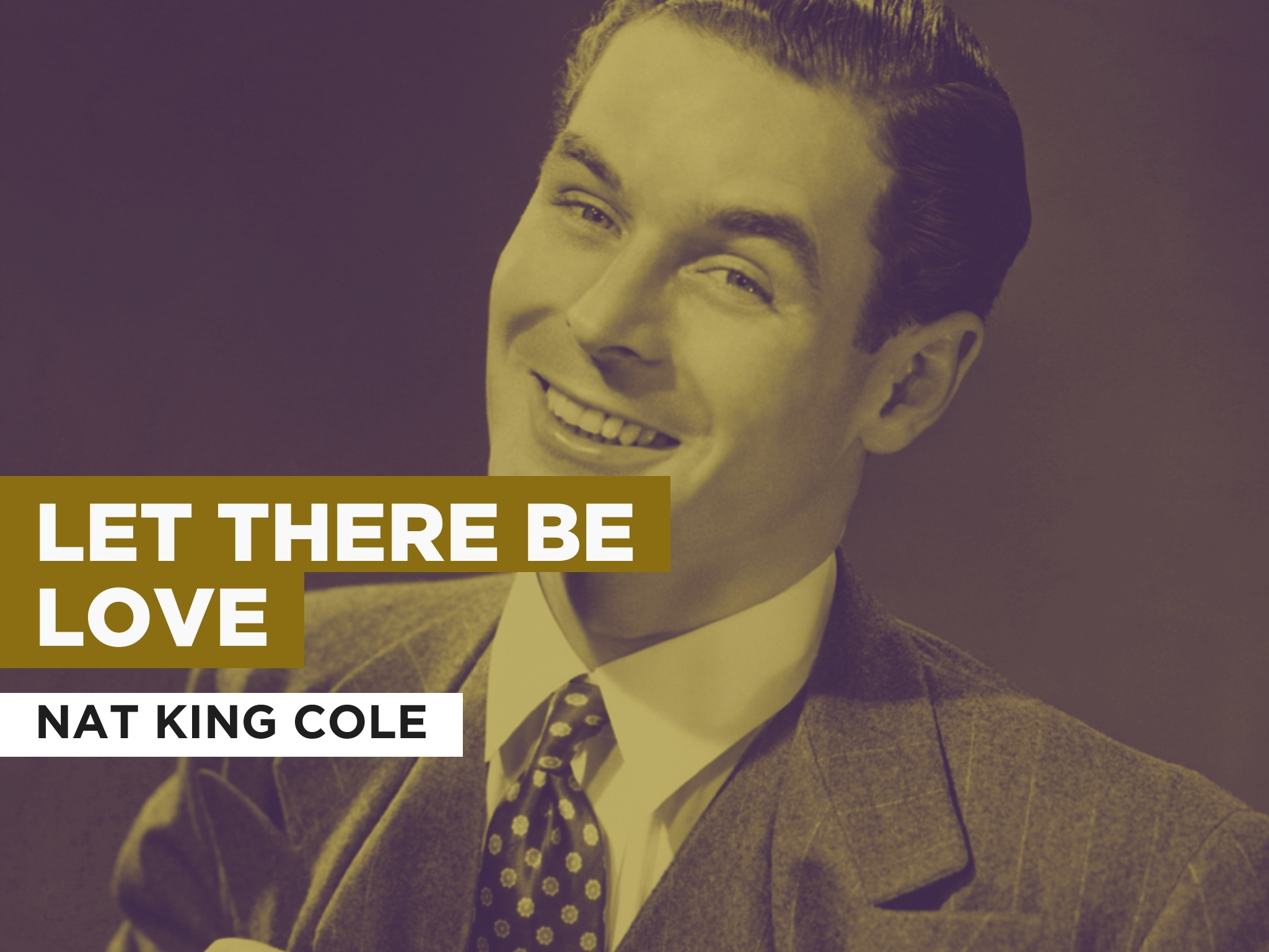 Prime Video Let There Be Love in the Style of Nat King Cole