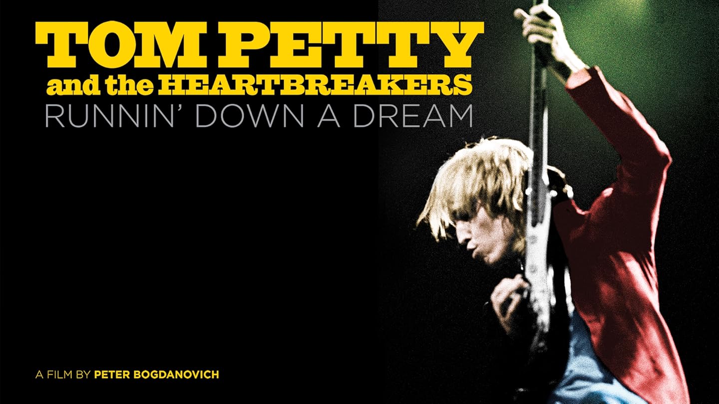 tom petty & the heartbreakers runnin down a dream