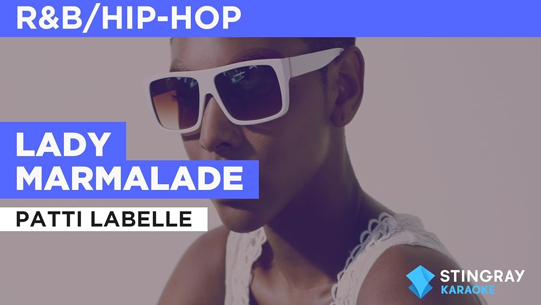 Prime Video Lady Marmalade in the Style of Patti LaBelle