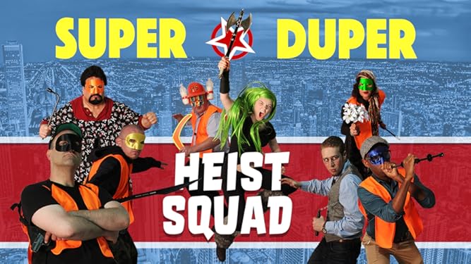 Prime Video Super Duper Heist Squad