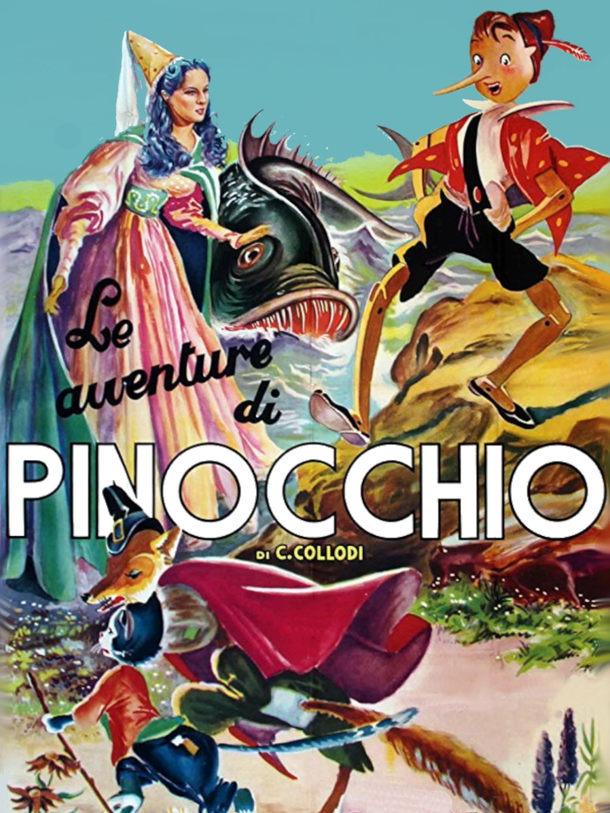 Il Mondo è Magia Le Nuove Avventure Di Pinocchio