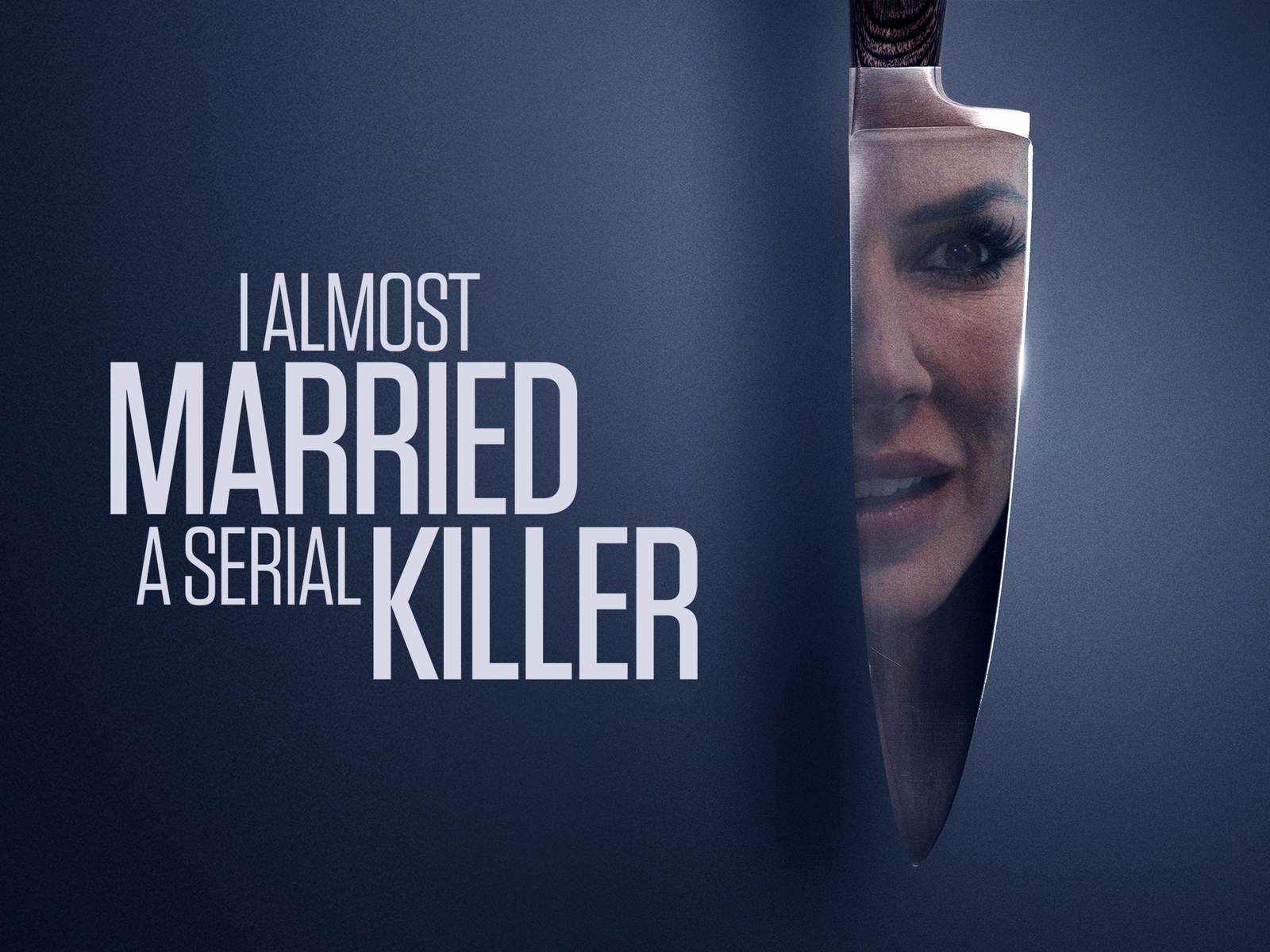 Prime Video I Almost Married a Serial Killer Season 1 Prime Video I Almost Married a Serial Killer Season 1