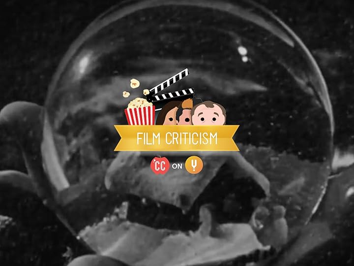 Prime Video Crash Course Film Criticism Season 1