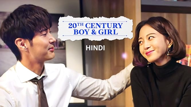 20th Century Boy and Girl in Hindi
