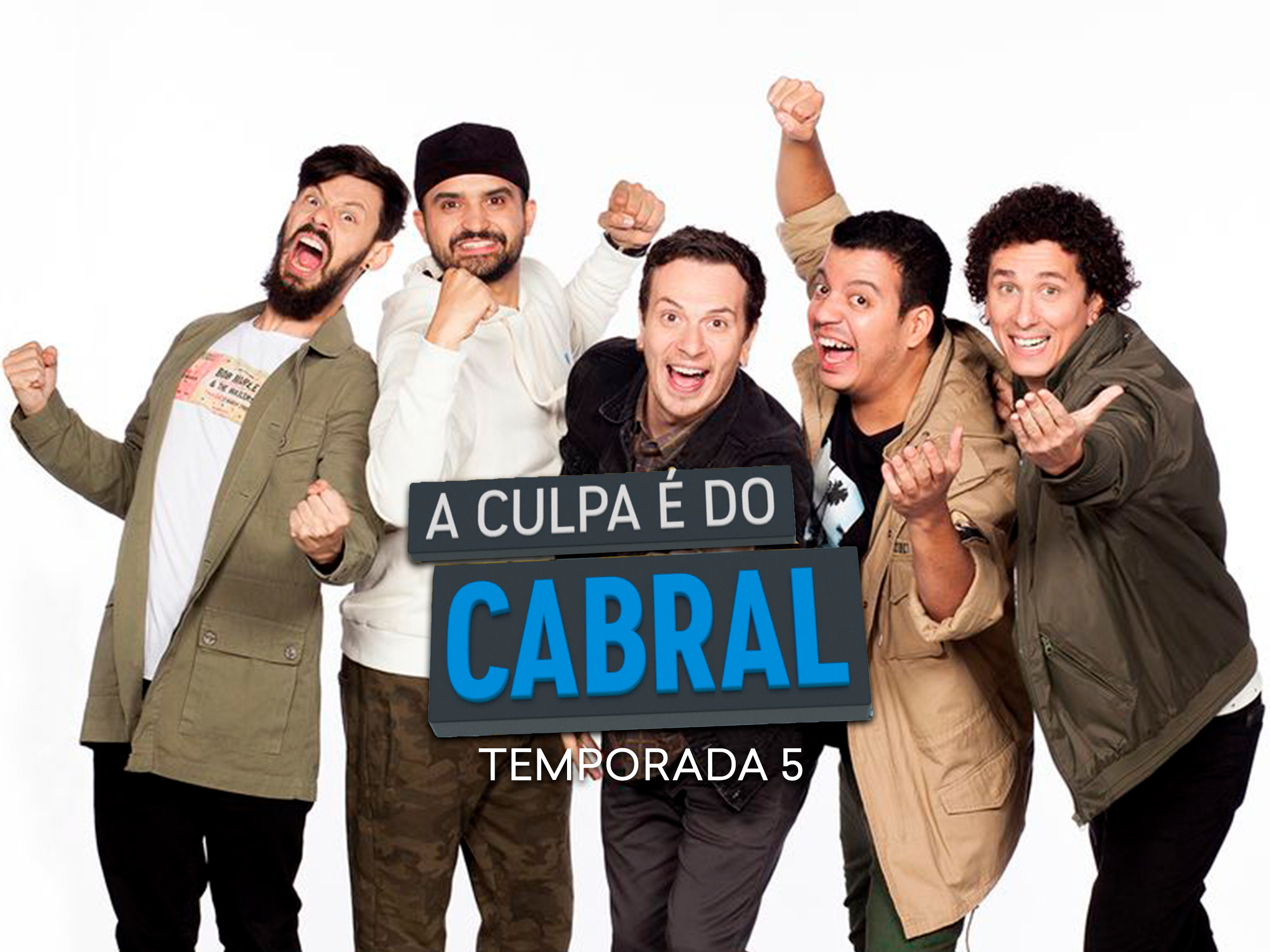 Prime Video A Culpa é do Cabral Temporada 5 Prime Video A Culpa é do Cabral Temporada 5