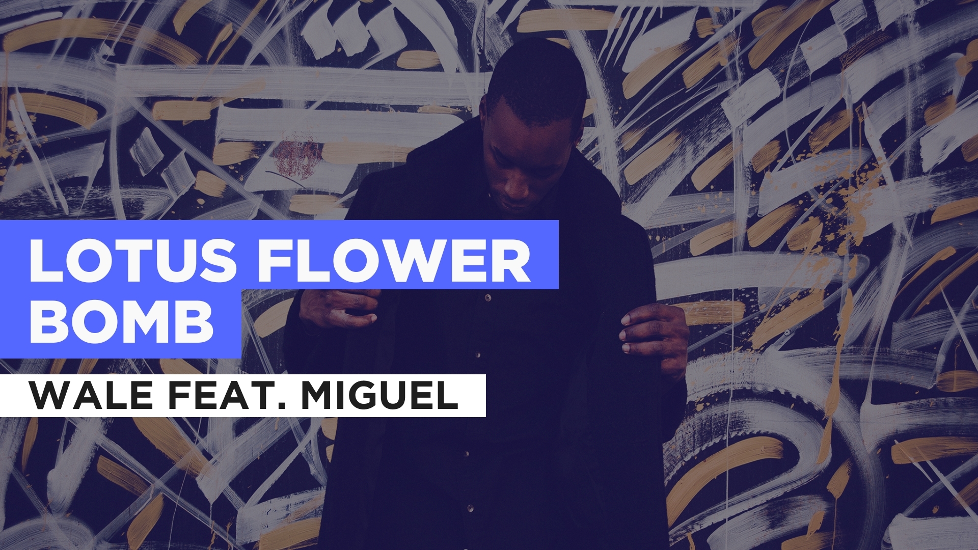 Lotus Flower Bomb Wale