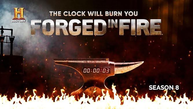 Watch Forged In Fire - Season 8 | Prime Video