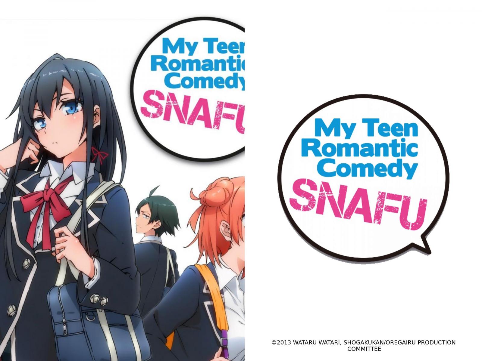 Prime Video My Teen Romantic Comedy SNAFU Season 1