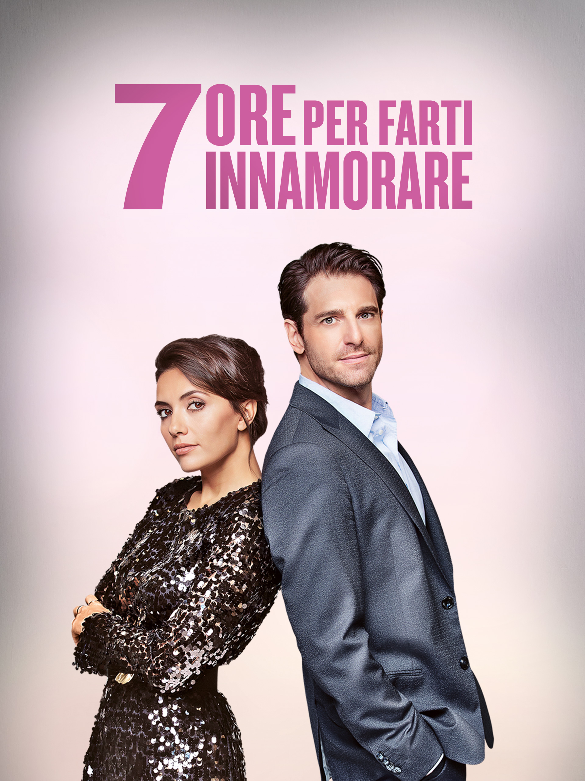 7 Ore Per Farti Innamorare Streaming Prime Video