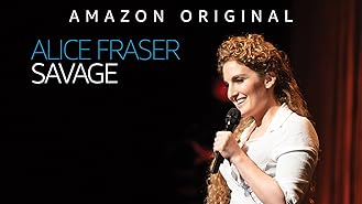 Alice Fraser: Savage - Season 1