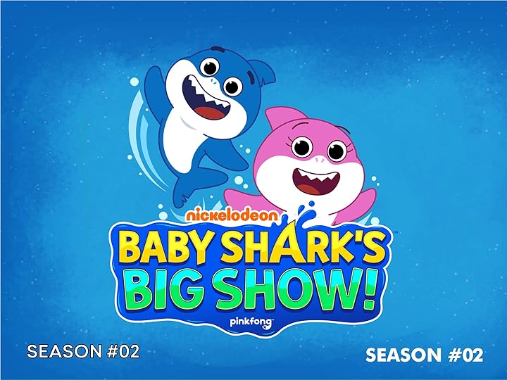 Prime Video: Baby Shark's Big Show! Season 2