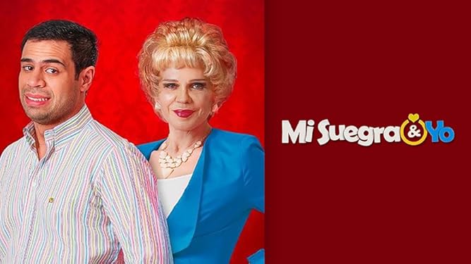 Watch Mi Suegra Y Yo Prime Video