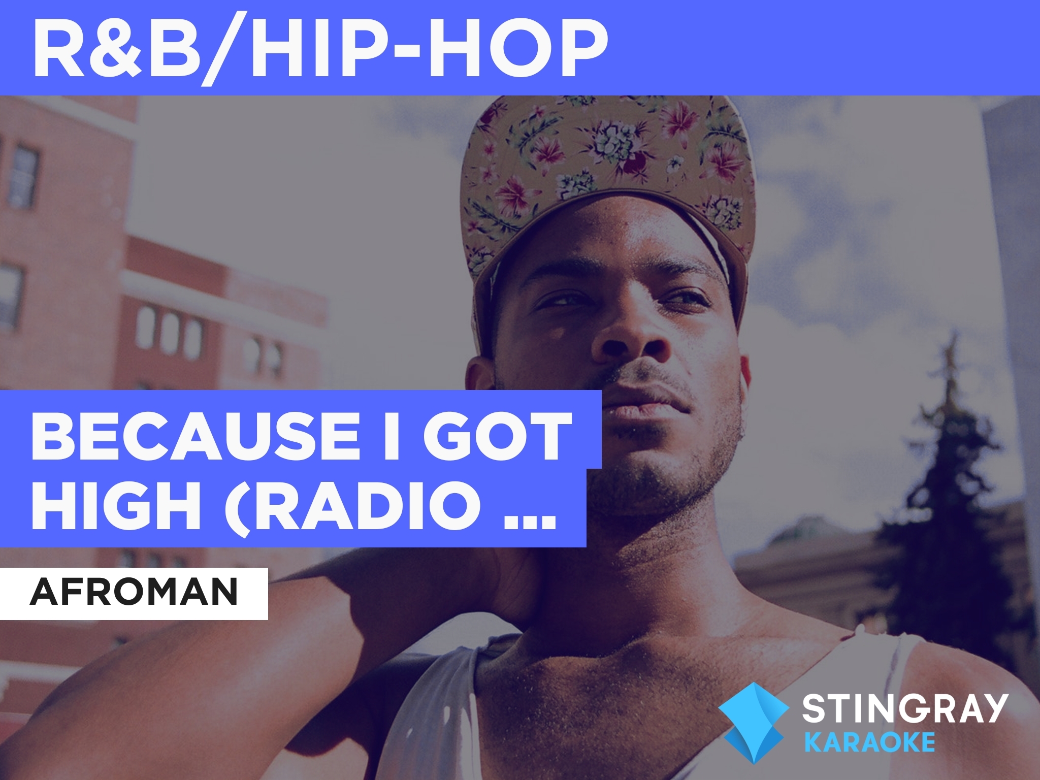 Prime Video Because I Got High (Radio Version) in the Style of Afroman