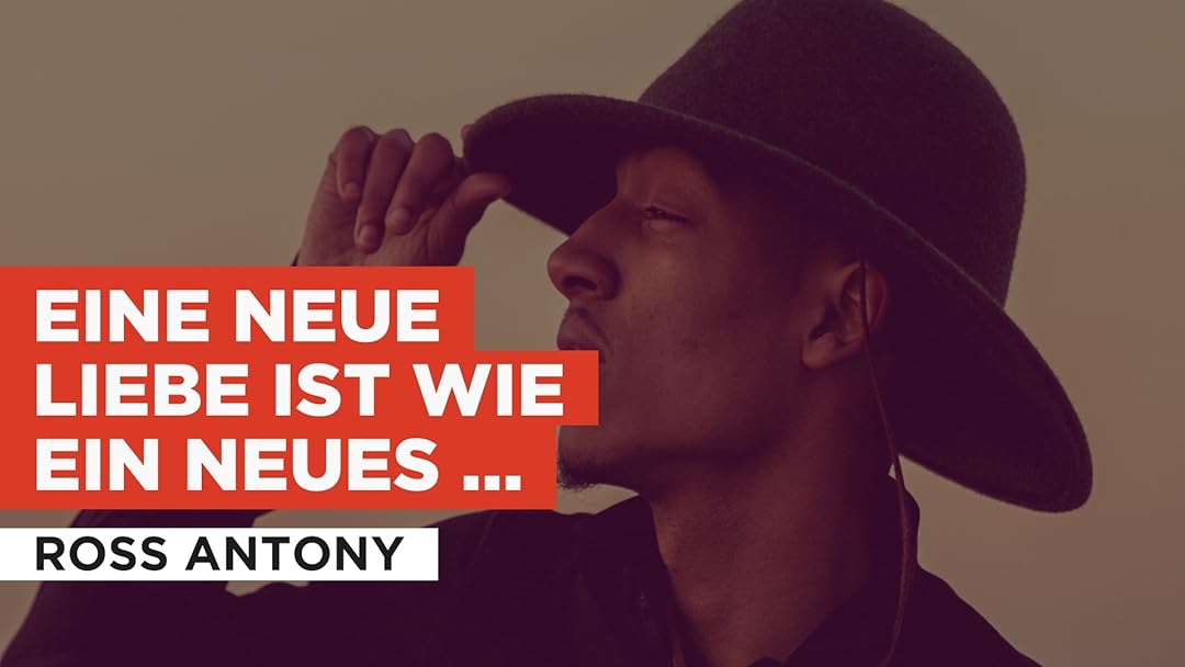 Prime Video Eine neue Liebe ist wie ein neues Leben in the Style of Ross Antony