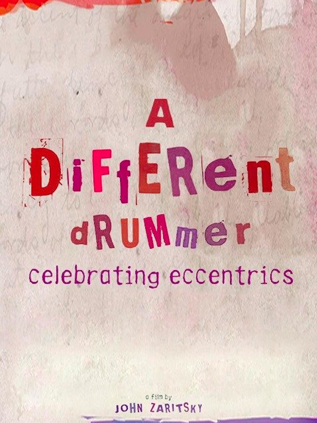 Prime Video A Different Drummer Celebrating Eccentrics