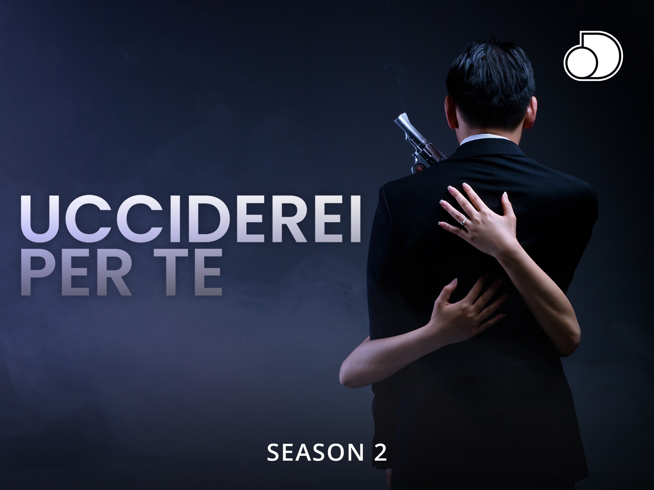 Prime Video Ucciderei per te Stagione 2