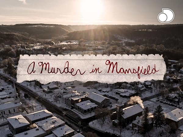 Prime Video: A Murder In Mansfield - Season 1